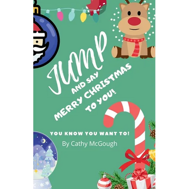 Jump and Say Merry Christmas to You! Book 14