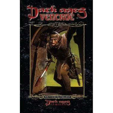 Dark Ages Ventrue: Book 12 of the Dark Ages Clan Novel Saga