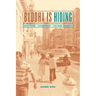 Buddha Is Hiding: Refugees, Citizenship, the New America