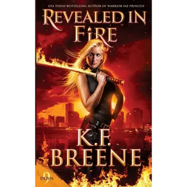 Revealed in Fire
