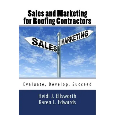 Sales and Marketing for Roofing Contractors