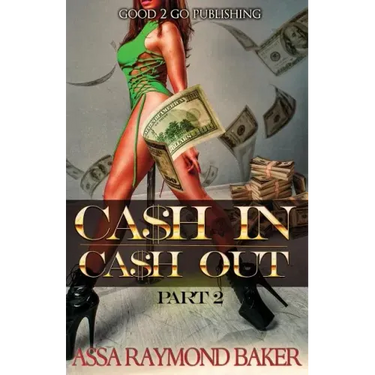 Cash In, Cash Out 2