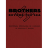Brothers Beyond the Sea: National Socialism in Canada