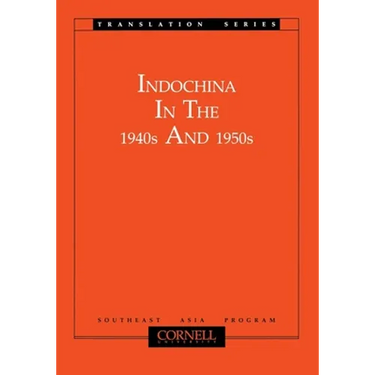 Indochina in the 1940s and 1950s