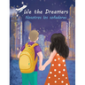 We the Dreamers: Bilingual Edition