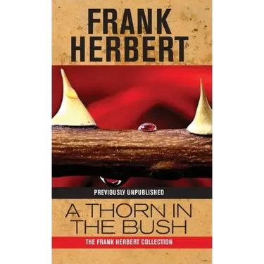 A Thorn in the Bush