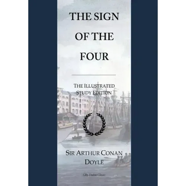 The Sign of the Four: GCSE English Illustrated Student Edition with wide annotation friendly margins