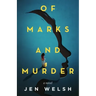 Of Marks and Murder