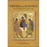 Truth and Politics: Toward a Post-Secular Community