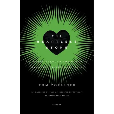 The Heartless Stone: A Journey Through the World of Diamonds, Deceit, and Desire