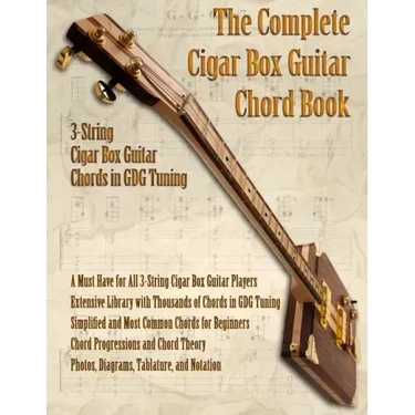 The Complete 3-String Cigar Box Guitar Book