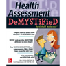 Health Assessment Demystified
