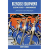 Exercise Equipment: Selecting the Best for Cardio Workouts