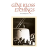 Gene Kloss Etchings: Text by Phillips Kloss
