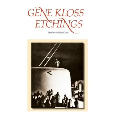 Gene Kloss Etchings: Text by Phillips Kloss
