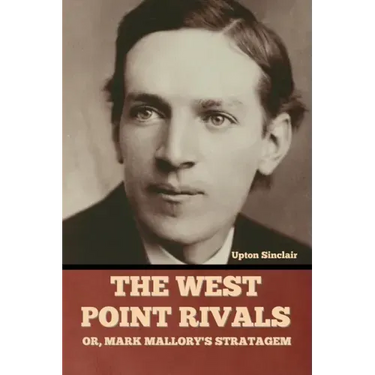 The West Point Rivals: or, Mark Mallory's Stratagem