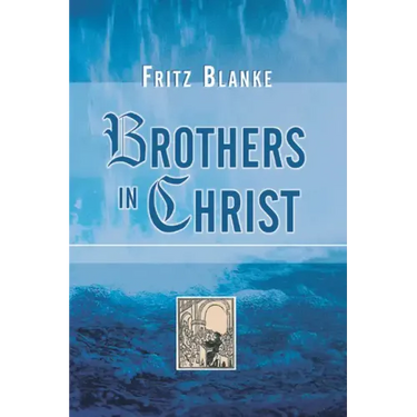 Brothers in Christ