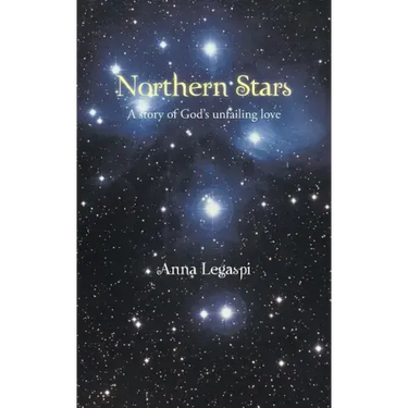 Northern Stars: A story of God's unfailing love
