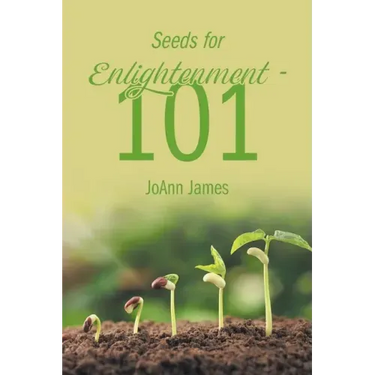 Seeds for Enlightenment 101