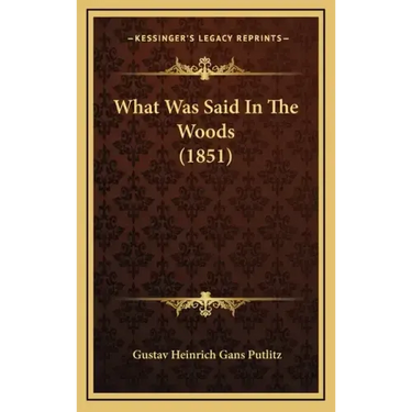 What Was Said In The Woods (1851)