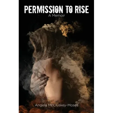 Permission to Rise: A memoir
