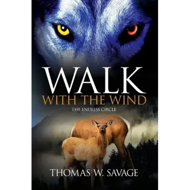 Walk With The Wind: The Endless Circle