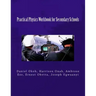 Practical Physics Workbook for Secondary Schools