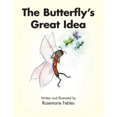The Butterfly's Great Idea