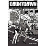 Countdown - A Guide For Surviving The Urban Apocalypse