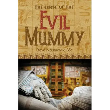 The Curse of the Evil Mummy