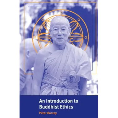 An Introduction to Buddhist Ethics