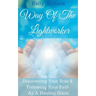 Way Of The Lightworker