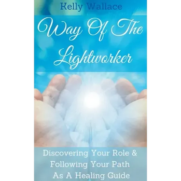 Way Of The Lightworker