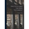 Epictetus and the New Testament