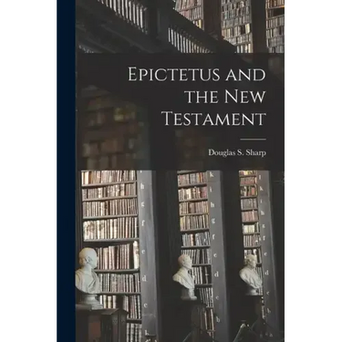 Epictetus and the New Testament