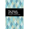 The Wreck of the Titan