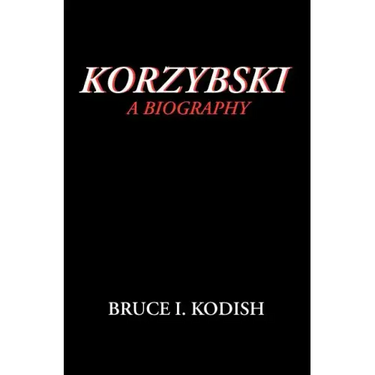Korzybski: A Biography