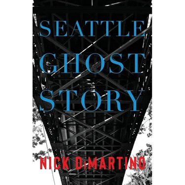 Seattle Ghost Story