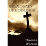 The Great Gain of Godliness