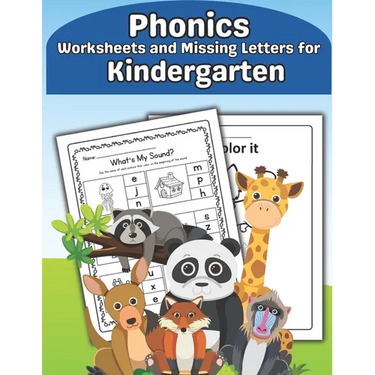 Phonics Worksheets and Missing Letters for Kindergarten: Easy Beginning Sounds, Sight Words and CVC Phonics Words Learning Guide