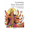 Combating Inner Terrorism: Strategies of the Goddess from the Devi Mahatmyam