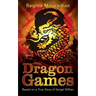 Dragon Games: Based on a True Story of Sergei Millian