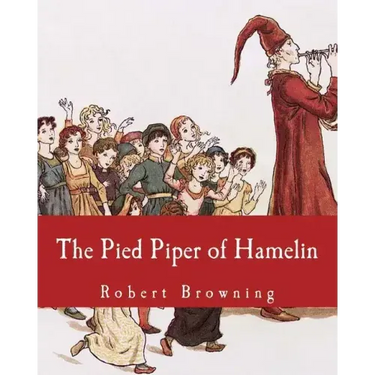 The Pied Piper of Hamelin