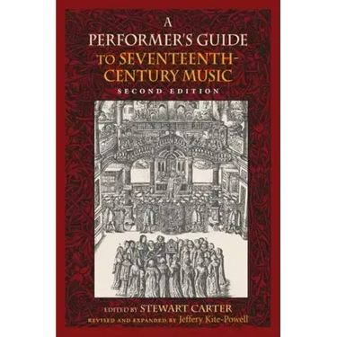 A Performer's Guide to Seventeenth-Century Music
