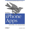 Building iPhone Apps with Html, Css, and JavaScript: Making App Store Apps Without Objective-C or Cocoa