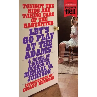 Let's Go Play at the Adams' (Paperbacks from Hell)