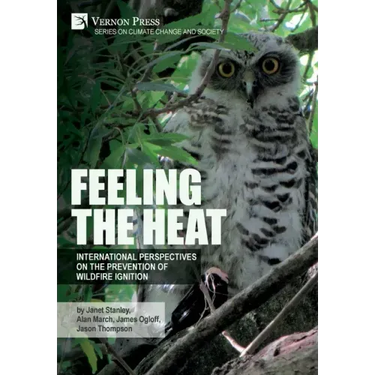 Feeling the heat: International perspectives on the prevention of wildfire ignition