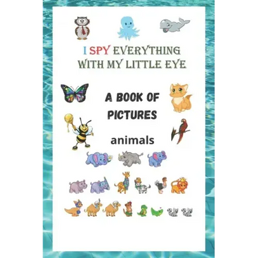 A book of pictures: animals: Activity Book For Kids Ages 3-6