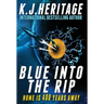 Blue Into The Rip