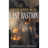 Last Bastion: FFO Book 2